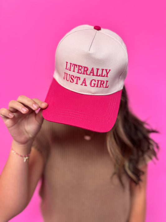 Literally Just A Girl Hat