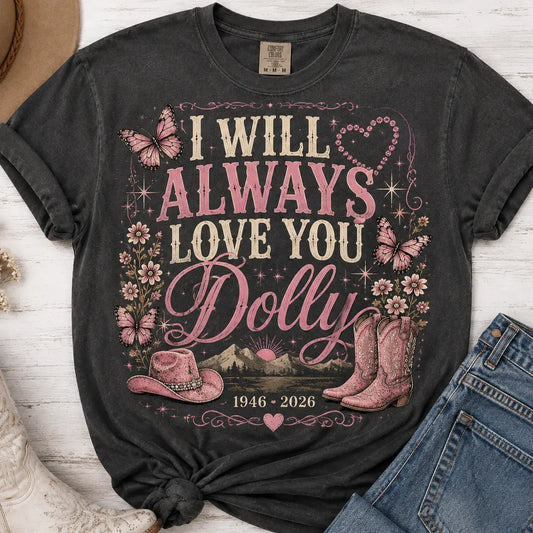 I Will Always Love You Dolly Graphic
